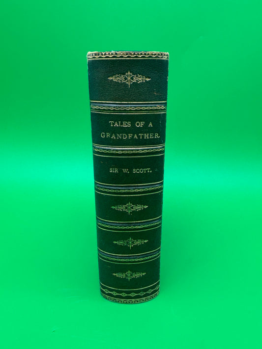 1889 Antique Tales of a Grandfather Sir Walter Scott Leather Bound Marbled Book
