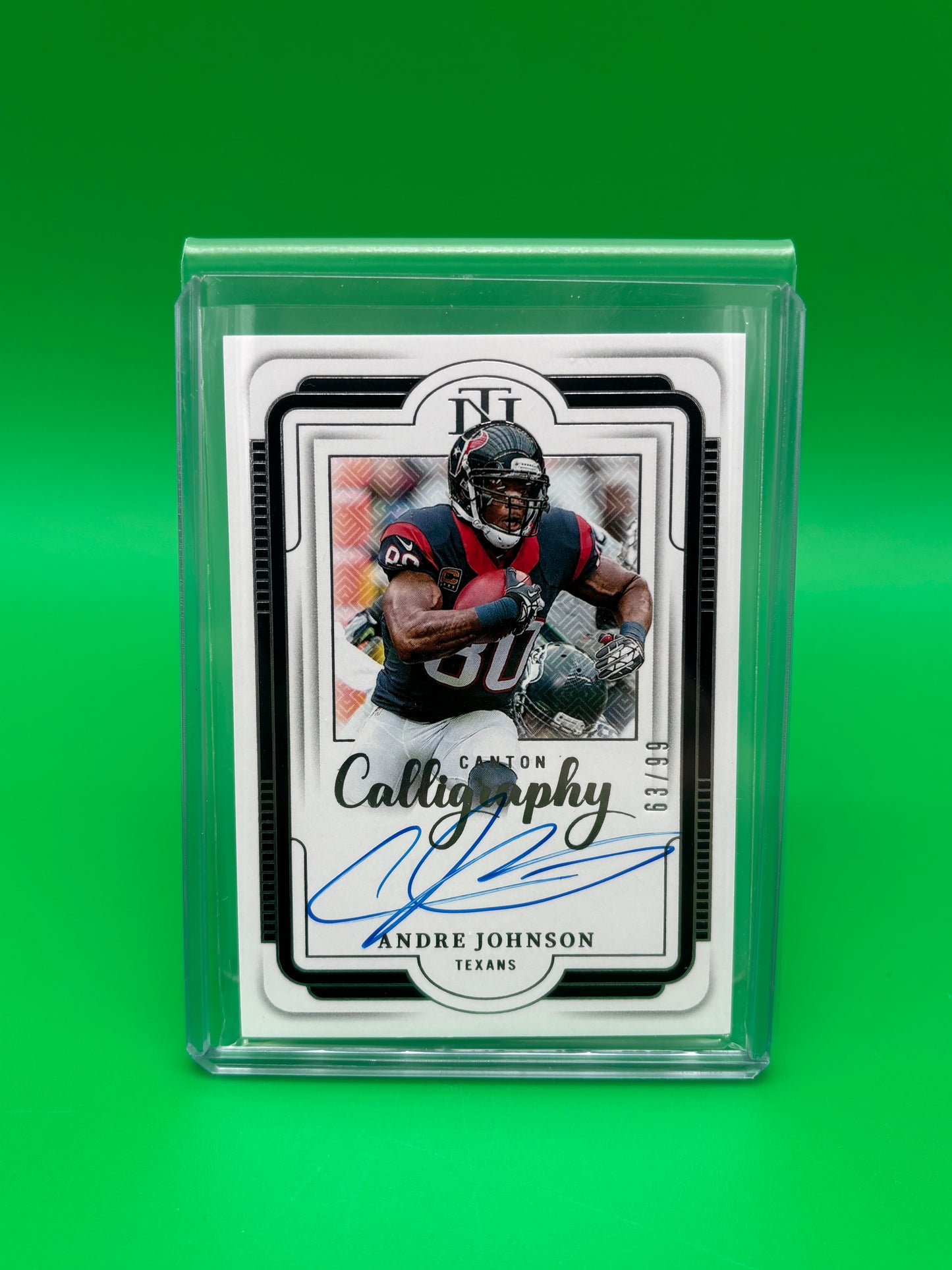 2025 National Treasures Andre Johnson Canton Calligraphy On Card Auto #63/99 SSP