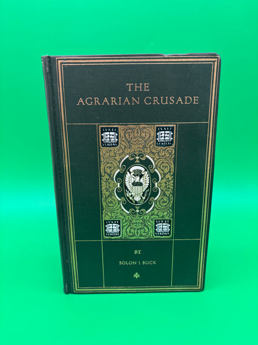 Antique 1920 The Agrarian Crusade Solon J Buck Farmer in Politics Yale HC Book