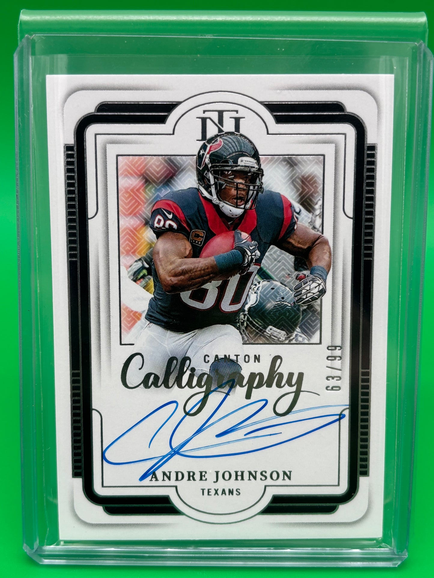 2025 National Treasures Andre Johnson Canton Calligraphy On Card Auto #63/99 SSP